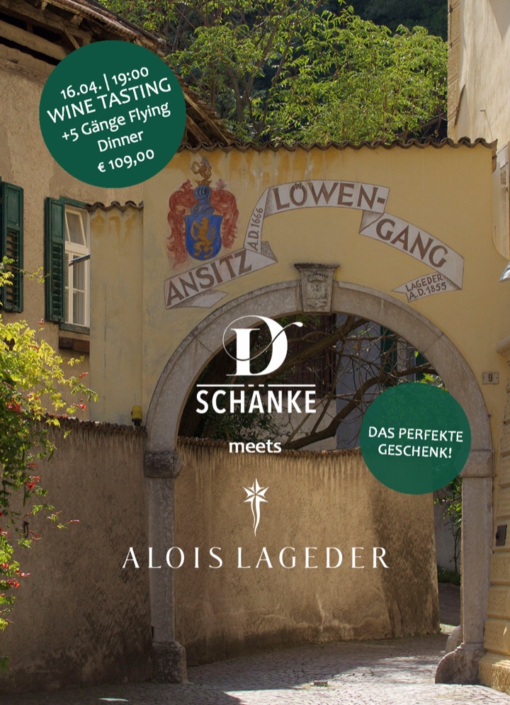 D-Schänke meets Alois Lageder, wine tasting